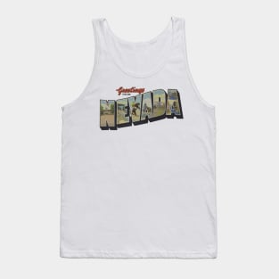 Greetings from Nevada Tank Top